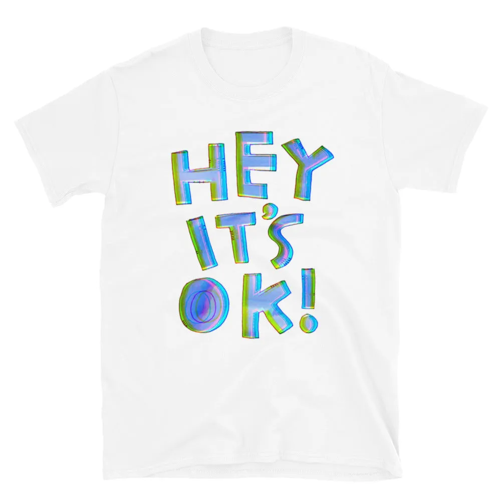 Hey It's Ok Retro T-Shirt