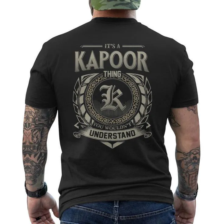 It's A Kapoor Thing You Wouldn't Understand Men's T-shirt Back Print