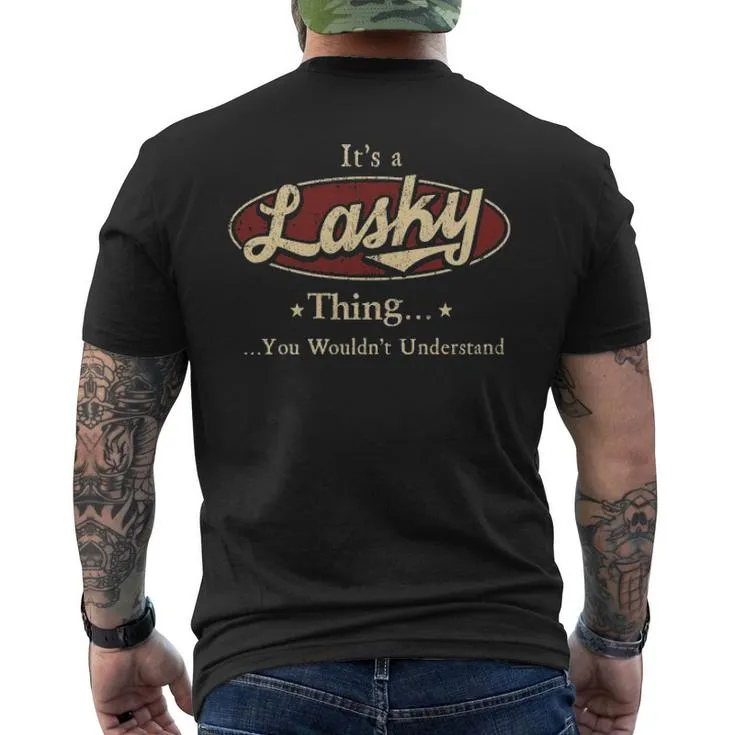 It's A Lasky Thing You Wouldn't Understand Men's T-shirt Back Print