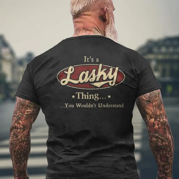 It's A Lasky Thing You Wouldn't Understand Men's T-shirt Back Print