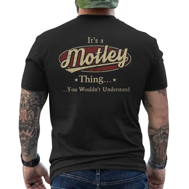 It's A Motley Thing You Wouldn't Understand Men's T-shirt Back Print