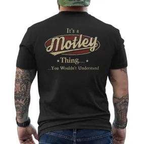 It's A Motley Thing You Wouldn't Understand Men's T-shirt Back Print