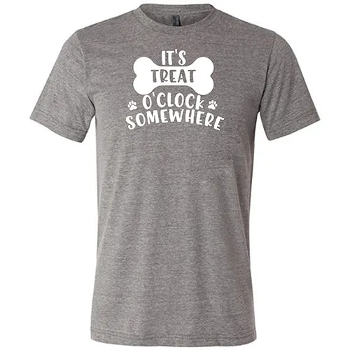 It's Treat O'Clock Somewhere Shirt Unisex