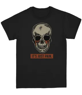 Truett Hanes It's Just Pain T-Shirt